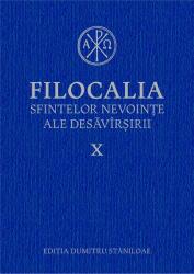 Filocalia sfintelor nevointe ale desavarsirii volumul 10 (ISBN: 9789735056049)