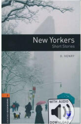 Oxford Bookworms Library: Level 2: : New Yorkers - Short Stories audio pack - O. Henry (2017)