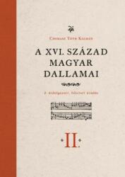 A XVI. század magyar dallamai I-II (ISBN: 9789630598866)