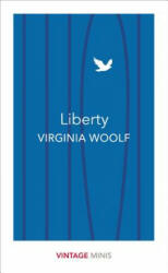 Liberty - Virginia Woolf (ISBN: 9781784872717)
