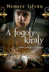 A fogoly király (ISBN: 9789634264477)