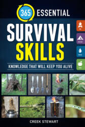 365 Essential Survival Skills - Creek Stewart (ISBN: 9781440247286)