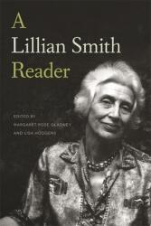 A Lillian Smith Reader (ISBN: 9780820349992)