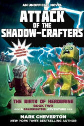 Attack of the Shadow-crafters - Mark Cheverton (ISBN: 9781510709959)