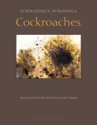 Cockroaches - Scholastique Mukasonga, Jordan Stump (ISBN: 9780914671534)