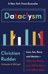 Dataclysm - Christian Rudder (ISBN: 9780385347396)