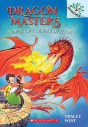 Power of the Fire Dragon: A Branches Book (ISBN: 9780545646314)