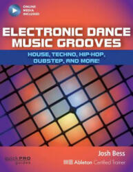 Electronic Dance Music Grooves - Josh Bess (ISBN: 9781480393769)