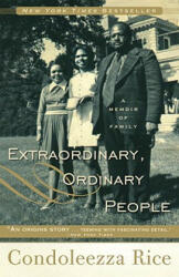 Extraordinary Ordinary People: A Memoir of Family (ISBN: 9780307888471)