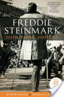 Freddie Steinmark: Faith Family Football (ISBN: 9781477308219)