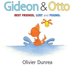 Gideon Otto: Best Friends, Lost and Found (ISBN: 9780547983981)