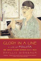 Glory in a Line - Phyllis Birnbaum (ISBN: 9780865479753)
