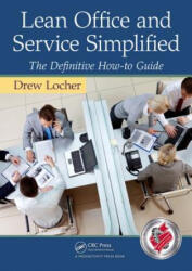 Lean Office and Service Simplified - Drew Locher (2011)