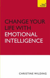 Change Your Life With Emotional Intelligence - Christine Wilding (2010)