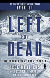Left for Dead - Beck Weathers, Stephen G. Michaud (ISBN: 9780440509172)