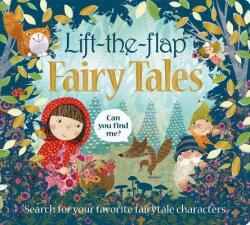 Lift the Flap: Fairy Tales - Roger Priddy (ISBN: 9780312520595)