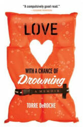 Love with a Chance of Drowning (ISBN: 9781401341954)
