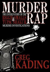 Murder Rap - Greg Kading (ISBN: 9780983955481)