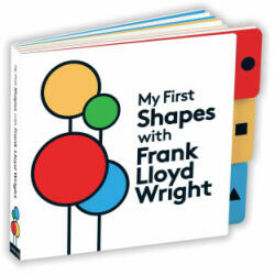 My First Shapes with Frank Lloyd Wright (ISBN: 9780735351196)