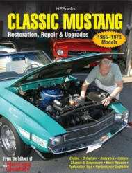 Classic Mustang - Editors of Mustang Monthly Magazine (2011)