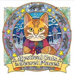 Mystical Cats in Secret Places - Honoel A. Ibardolaza (ISBN: 9781626923959)