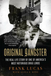 Original Gangster - Frank Lucas (ISBN: 9780312571641)