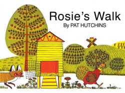 Rosie's Walk (ISBN: 9781481422758)