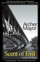 Scent of Evil - Archer Mayor (ISBN: 9780979812224)