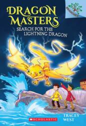Search for the Lightning Dragon: A Branches Book (ISBN: 9781338042887)