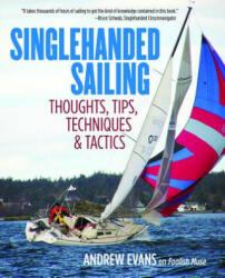 Singlehanded Sailing - Andrew Evans (ISBN: 9780071836531)