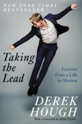 Taking the Lead - Derek Hough (ISBN: 9780062420329)