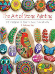 Art of Stone Painting - F. Bac (ISBN: 9780486808932)