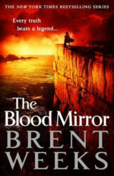 The Blood Mirror - Brent Weeks (ISBN: 9780316251327)