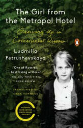 Girl from the Metropol Hotel - Ludmilla Petrushevskaya (ISBN: 9780143129974)