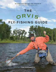 Orvis Fly-Fishing Guide, Revised - Tom Rosenbauer (ISBN: 9781493025794)