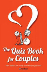 Quiz Book for Couples - Lovebook (ISBN: 9781936806423)