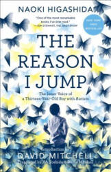 The Reason I Jump - Naoki Higashida, Ka Yoshida, David Mitchell (ISBN: 9780812985153)