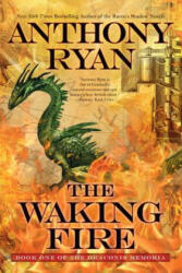 The Waking Fire - Anthony Ryan (ISBN: 9781101987872)