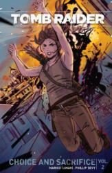 Tomb Raider Volume 2 - Mariko Tamaki, Phillip Sevy, Tula Lotay (ISBN: 9781506701622)