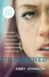 Unplanned - Abby Johnson, Cindy Lambert (ISBN: 9781414396545)