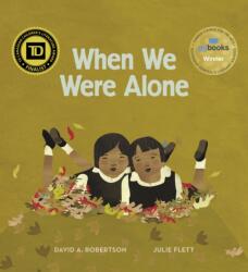 When We Were Alone (ISBN: 9781553796732)