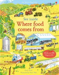 See Inside Where Food Comes From - Emily Bone (ISBN: 9781409599203)