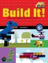 Build It! Volume 2: Make Supercool Models with Your Lego (ISBN: 9781513260433)