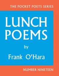 Lunch Poems (ISBN: 9780872866171)