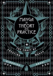 Manga in Theory and Practice - Hirohiko Araki (ISBN: 9781421594071)