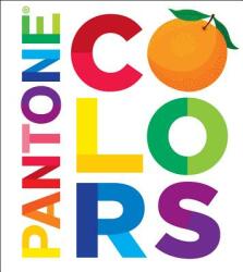 Pantone, Helen Dardik - Colors - Pantone, Helen Dardik (ISBN: 9781419701801)