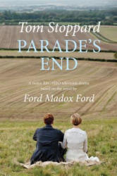 Parade's End - Tom Stoppard, Ford Madox Ford (ISBN: 9780802121714)