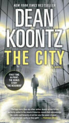 The City - Dean Koontz (ISBN: 9780345545954)