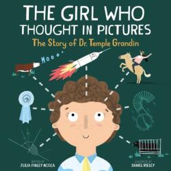 The Girl Who Thought in Pictures (ISBN: 9781943147304)