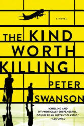 The Kind Worth Killing (ISBN: 9780062267535)